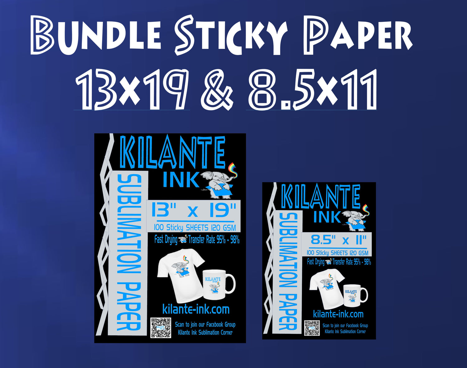 BUNDLE  Sublimation STICKY/Tacky Paper 8.5x11 & 13x19 - Kilante Ink