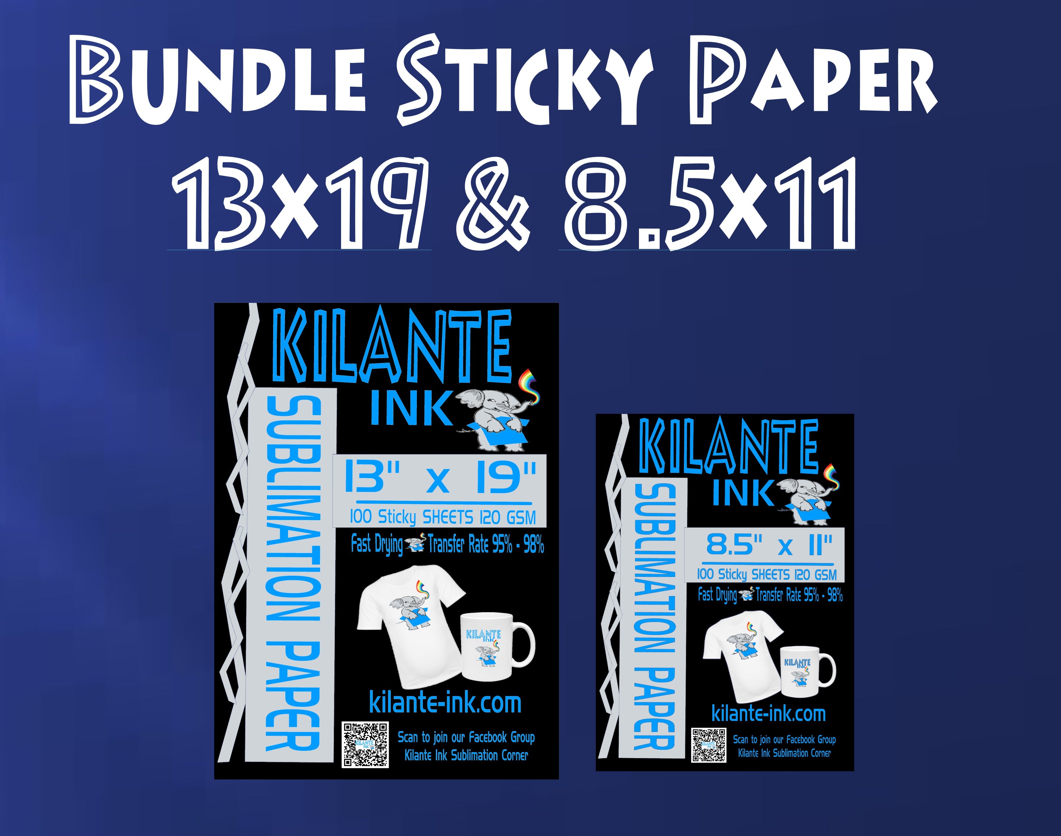 BUNDLE Sublimation STICKY/Tacky Paper 8.5x11 & 13x19 – Kilante Ink