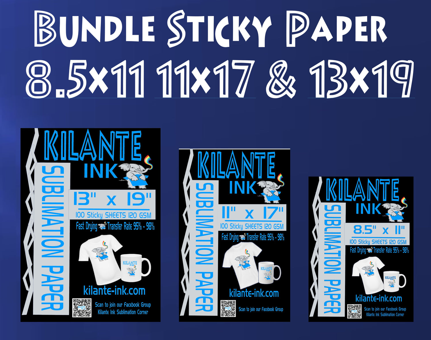 BUNDLE Sublimation STICKY/Tacky Paper 8.5x11, 11x17 & 13x19 - Kilante Ink